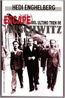 Escape del ultimo tren de Auschwitz, Second Edition