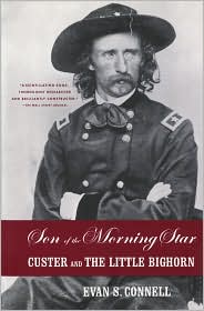 Son of the Morning Star by Evan S. Connell: Book Cover
