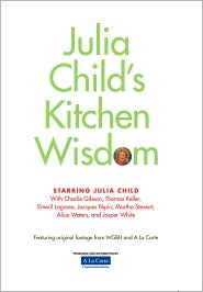 Julia Childs Kitchen Wisdom