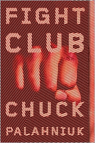 Fight Club by Chuck Palahniuk: Book Cover
