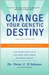 Book Cover Image. Title: The GenoType Diet: Change Your Genetic Destiny to Live the Longest, Fullest, and Healthiest Life Possible, Author: by Peter J. D'Adamo