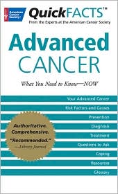 Quick Facts on Advanced Cancer
