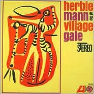 At the Village Gate by Herbie Mann: CD Cover