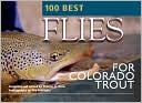 100 best flies for colorado trout