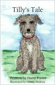 Tilly's Tale by Harry Porter: Book Cover
