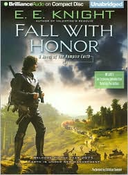 Fall with Honor (Vampire Earth Series #7) by E. E. Knight: CD Audiobook Cover