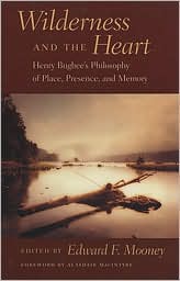 Wilderness and the Heart by Edward F. Mooney: Book Cover