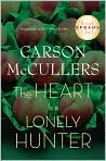 Book Cover Image. Title: The Heart Is a Lonely Hunter, Author: by Carson  McCullers