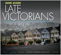 CD Cover Image. Title: Mark Adamo: Late Victorians, Regina Coeli, Alcott Music, Overture to Lysistrata, Artist: Sylvia  Alimena