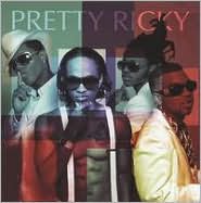 Pretty Ricky