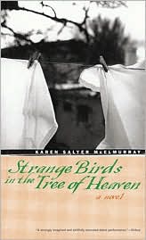Strange Birds in the Tree of Heaven by Karen Salyer McElmurray: Book Cover