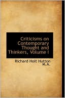 Criticisms On Contemporary Thought And Thinkers Volume I