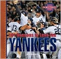 Book Cover Image. Title: 101 Reasons to Love the Yankees: And 10 Reasons to Hate the Red Sox, Author: by Ron  Green
