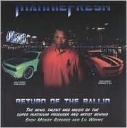 Return Of The Ballin by Mannie Fresh: CD Cover