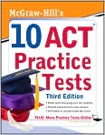 Book Cover Image. Title: McGraw-Hill's 10 ACT Practice Tests, Author: by Steven  Dulan