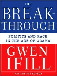 The Breakthrough by Gwen Ifill: Audio Book Cover