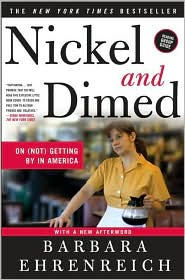 Nickel and Dimed by Barbara Ehrenreich: Book Cover