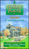 The Hidden Places of Cheshire: Including the Wirral