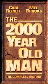 The 2000 Year Old Man: The Complete History by Carl Reiner: CD Cover