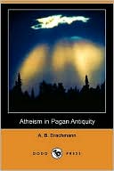 Atheism In Pagan Antiquity Dodo Press