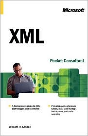XML Pocket Consultant by William R. Stanek: Book Cover