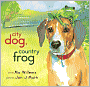 Book Cover Image. Title: City Dog, Country Frog, Author: by Mo  Willems