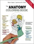 Book Cover Image. Title: The Anatomy Coloring Book, Author: Wynn  Kapit