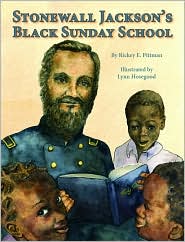 Stonewall Jackson's Black Sunday School by Rickey Pittman: Book Cover