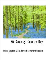Kit Kennedy, Country Boy