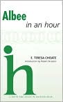 Book Cover Image. Title: Albee In an Hour, Author: by E. Teresa  Choate