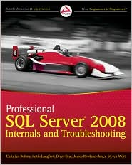 Professional SQL Server 2008 Internals and Troubleshooting by Christian Bolton: Book Cover