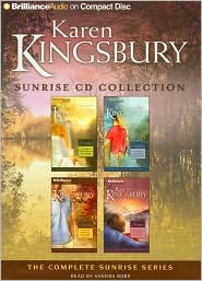 Karen Kingsbury Sunrise CD Collection: Sunrise, Summer, 