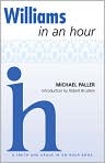 Book Cover Image. Title: Williams In an Hour, Author: by Michael Paller
