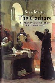 The Cathars by Sean Martin: Book Cover