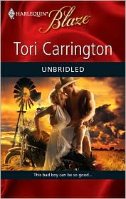 Unbridled (Harlequin Blaze #483) by Tori Carrington: Book Cover