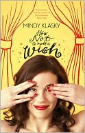 How Not to Make a Wish by Mindy Klasky: Book Cover