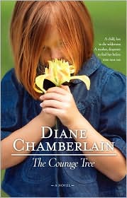The Courage Tree by Diane Chamberlain: Book Cover