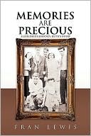 Memories Are Precious by Fran Lewis: Book Cover
