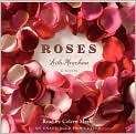 Product Image. Title: Roses, Author: by Leila  Meacham
