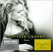 Flawz [B&N Exclusive Version]Caitlin Crosby: CD Cover