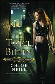 Twice Bitten (Chicagoland Vampires Series #3) by Chloe Neill: Book Cover