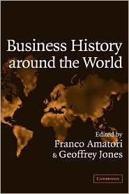 Business History around the World at the Turn of the Twenty-First Century by Franco Amatori: Book Cover