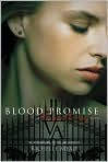 Book Cover Image. Title: Blood Promise (Vampire Academy Series #4), Author: by Richelle  Mead
