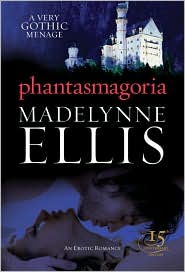 Phantasmagoria by Madelynne Ellis: Book Cover