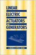 Linear Electric Actuators and Generators