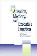 Attention Memory and Executive Function