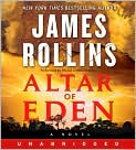 Product Image. Title: Altar of Eden, Author: by James  Rollins