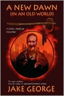 A New Dawn by Jake George: Book Cover