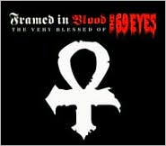 Framed In Blood: the Very Blessed of the 69 Eyes