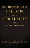 The Philosophies Of Religion And Spirituality @ Barnes & Noble